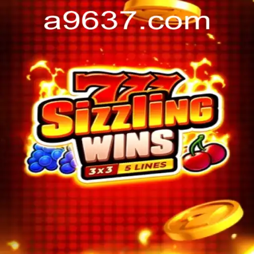 Exploring the Thrills of 777 Sizzling Wins: A Comprehensive Guide